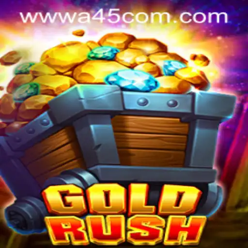 Experience the Thrill of GoldRush with A45.COM
