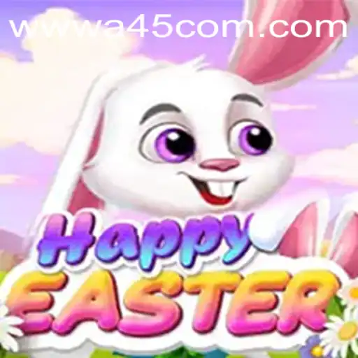 Discover the Enchanting World of HappyEaster: A45.COM's New Gaming Sensation