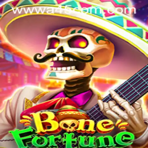 Explore the World of BoneFortune: A45.COM's Latest Gaming Adventure