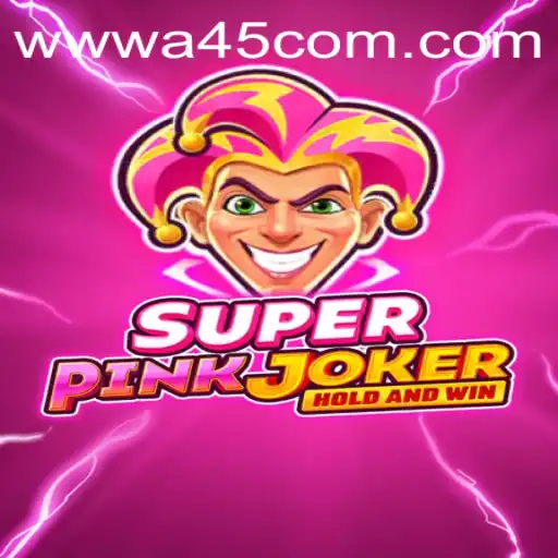 Exploring the Enchanting World of SuperPinkJoker at A45.COM
